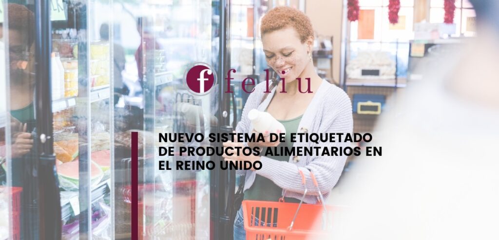 Sistema de Etiquetado de Productos Alimentarios en el Reino Unido